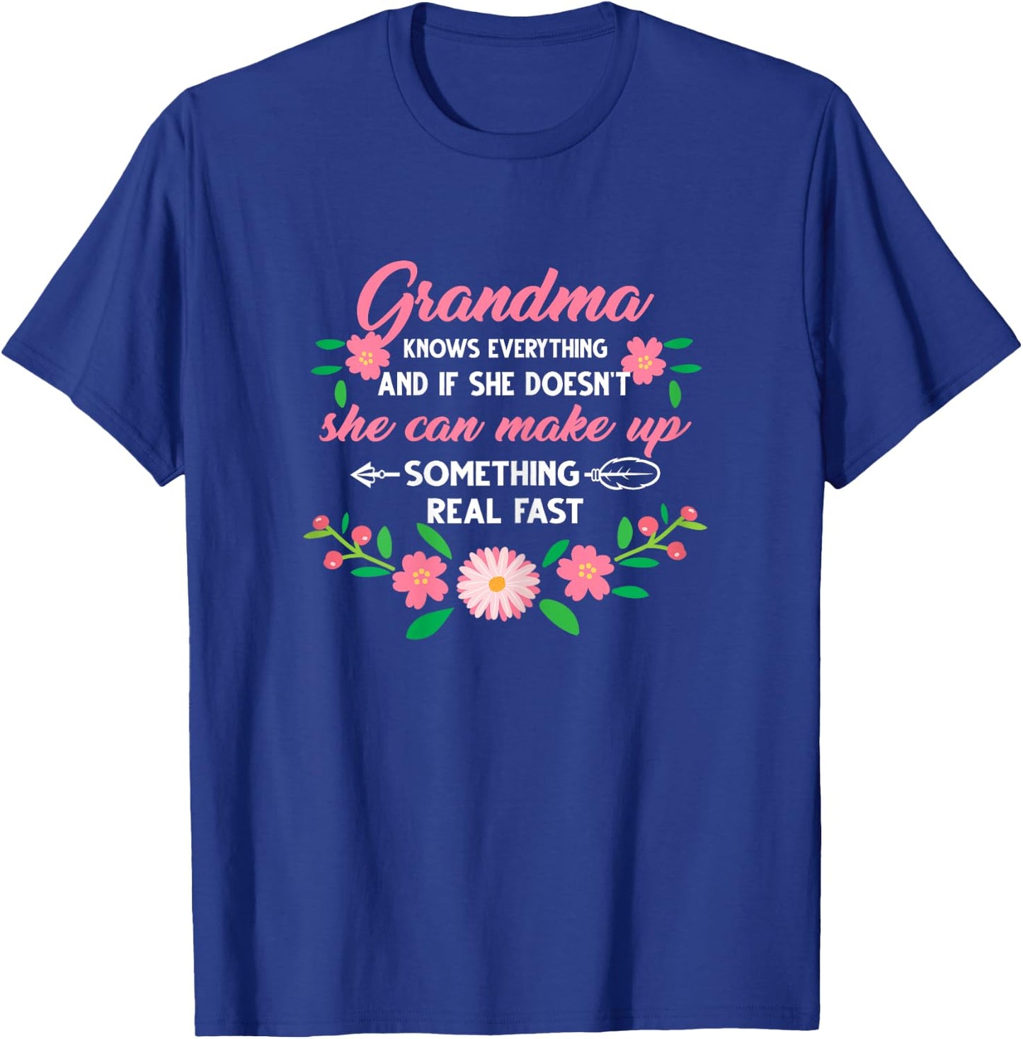 Grandma knows everything Grandma T-Shirt - T-Shirt | Royal