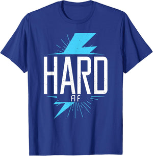 Hard AF Bodybuilding Gym Workout Muscle Fitness T-Shirt - T-Shirt | Royal