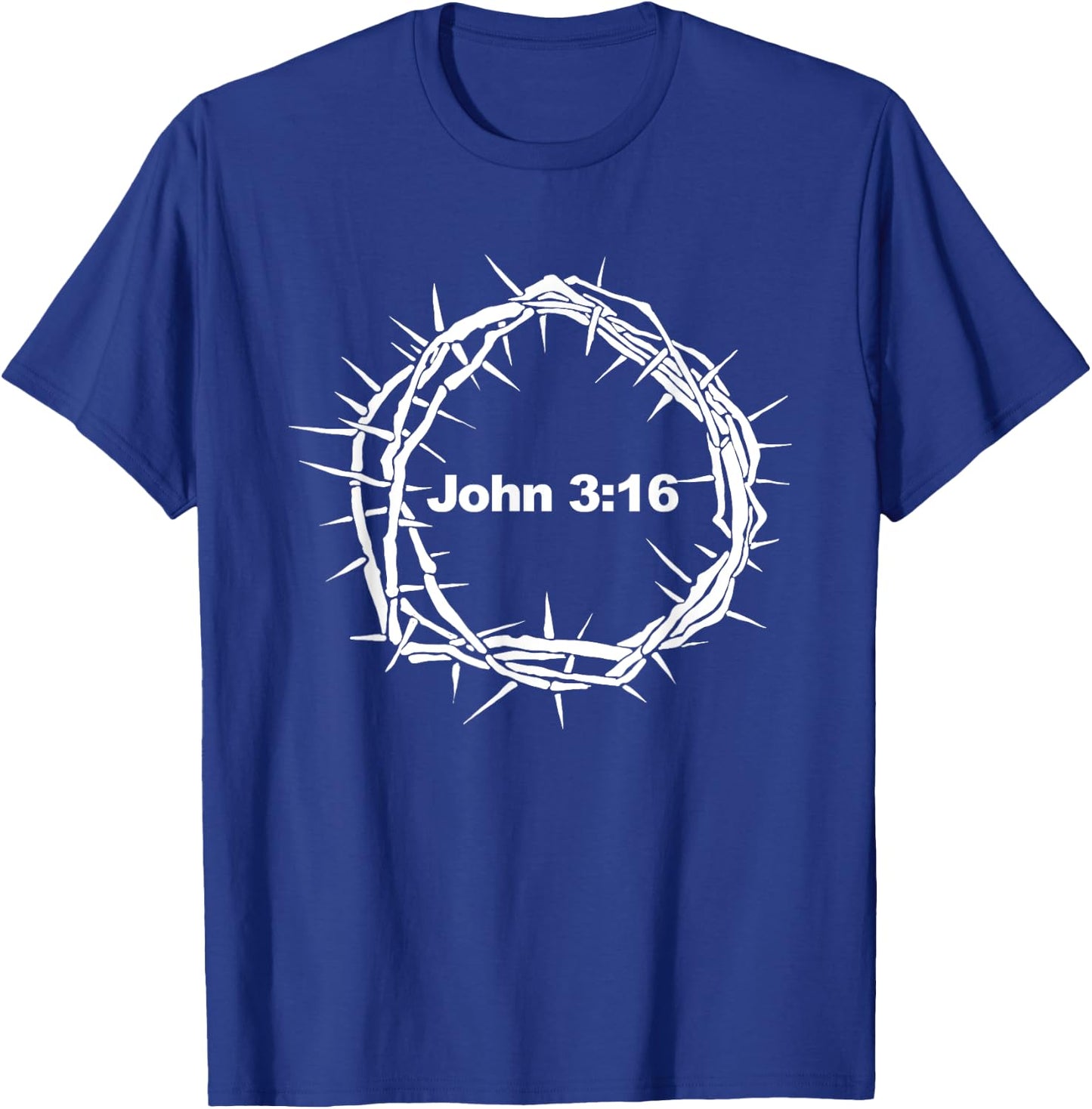Crown of Thorns John 3:16 T-Shirt - T-Shirt | Royal
