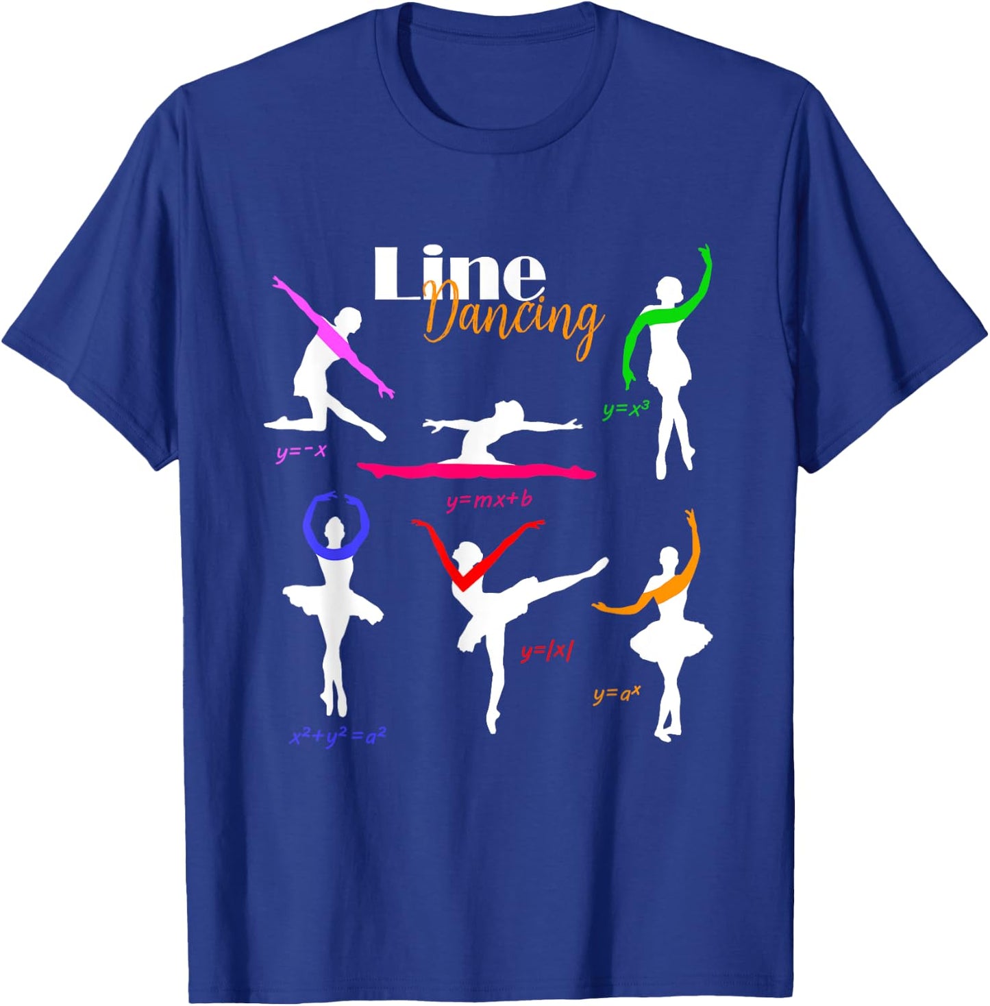 Math Teacher Shirt Line Dancing Graphing Ballet Dancers T-Shirt - T-Shirt | Royal