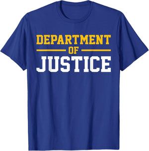 Department of Justice T-Shirt - T-Shirt | Royal