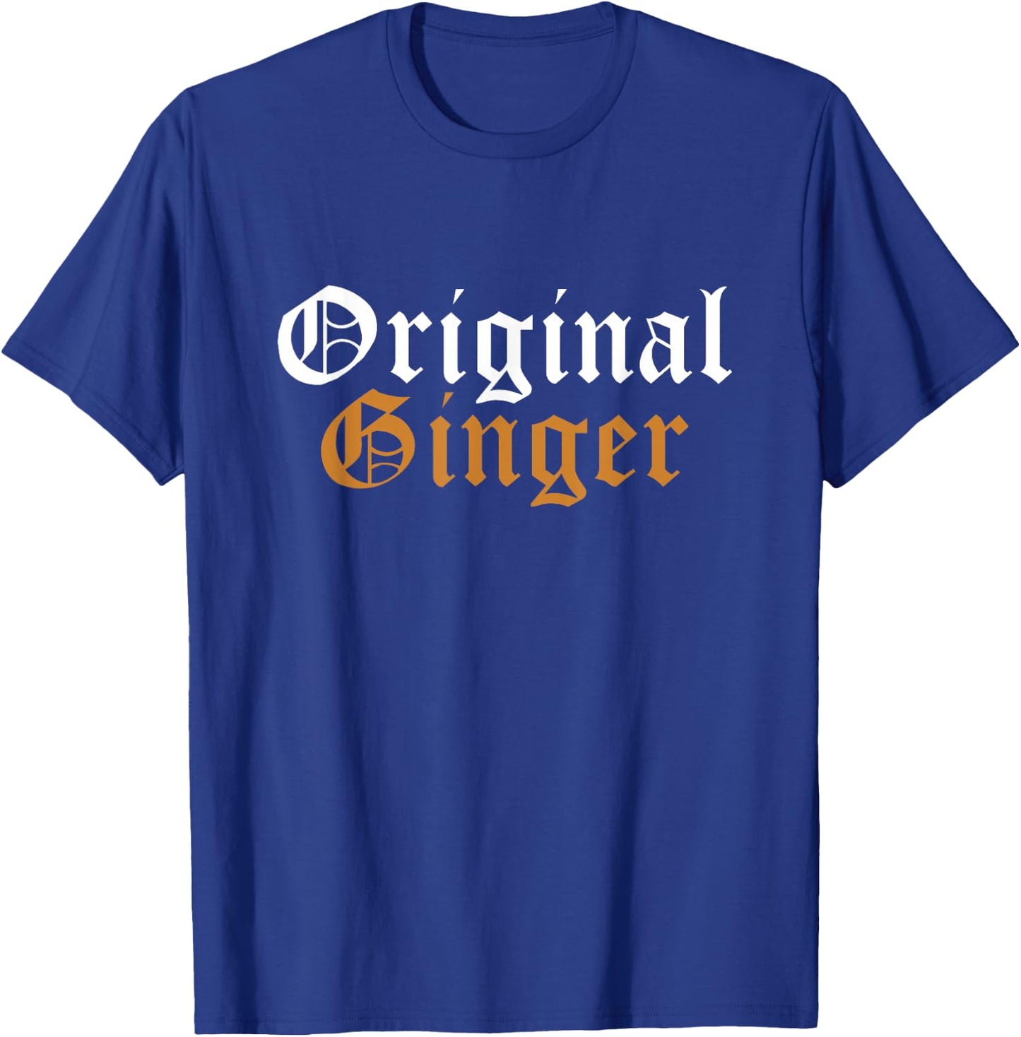 Original Ginger - Redhead Gangsta - Funny Redheaded T-Shirt - T-Shirt | Royal