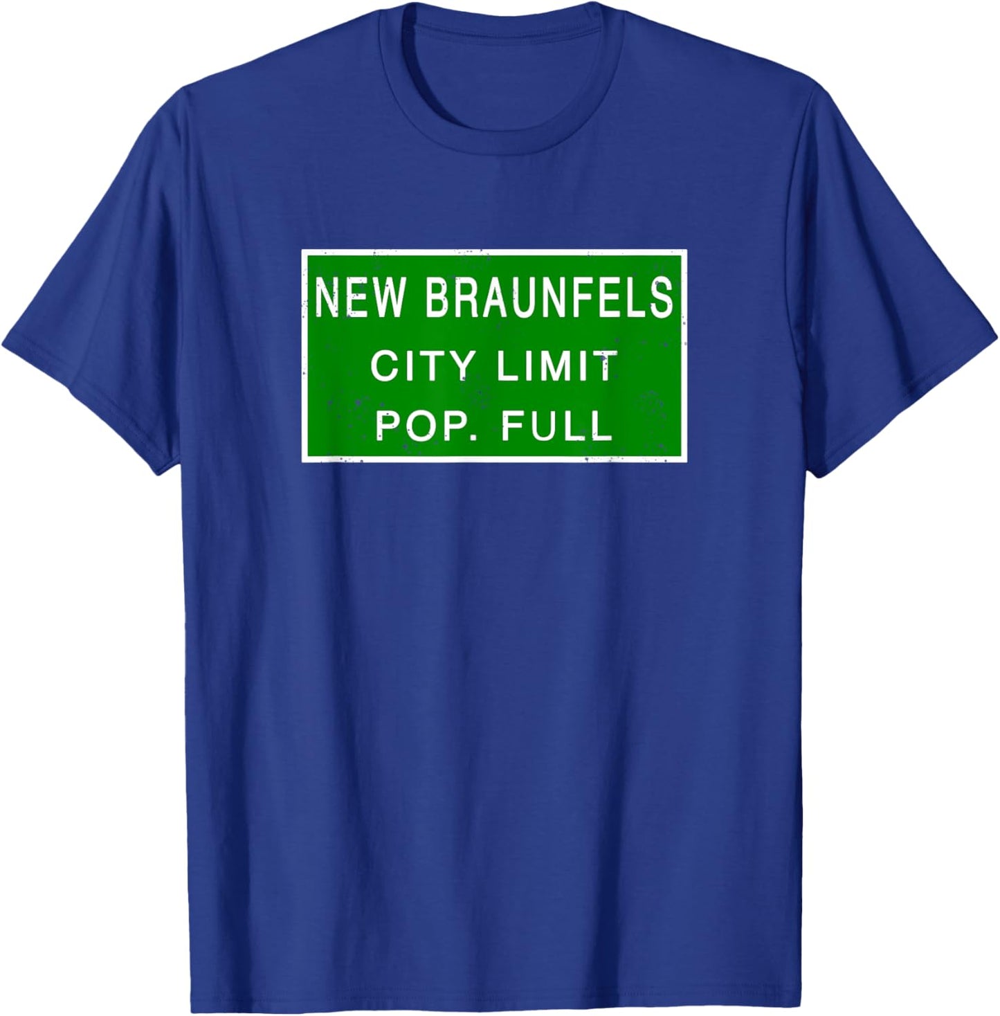 New Braunfels Texas Population Full Fastest Growing Cities T-Shirt - T-Shirt | Royal