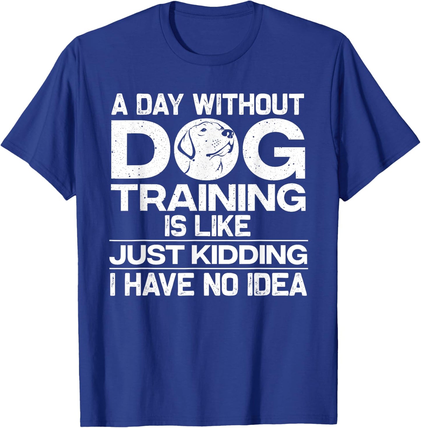 Funny Dog Trainer Design Women Dog Training Owners T-Shirt - T-Shirt | Royal