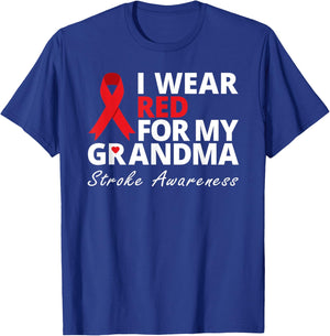 I Wear Red For My Grandma Stroke Awareness Survivor Warrior T-Shirt - T-Shirt | Royal