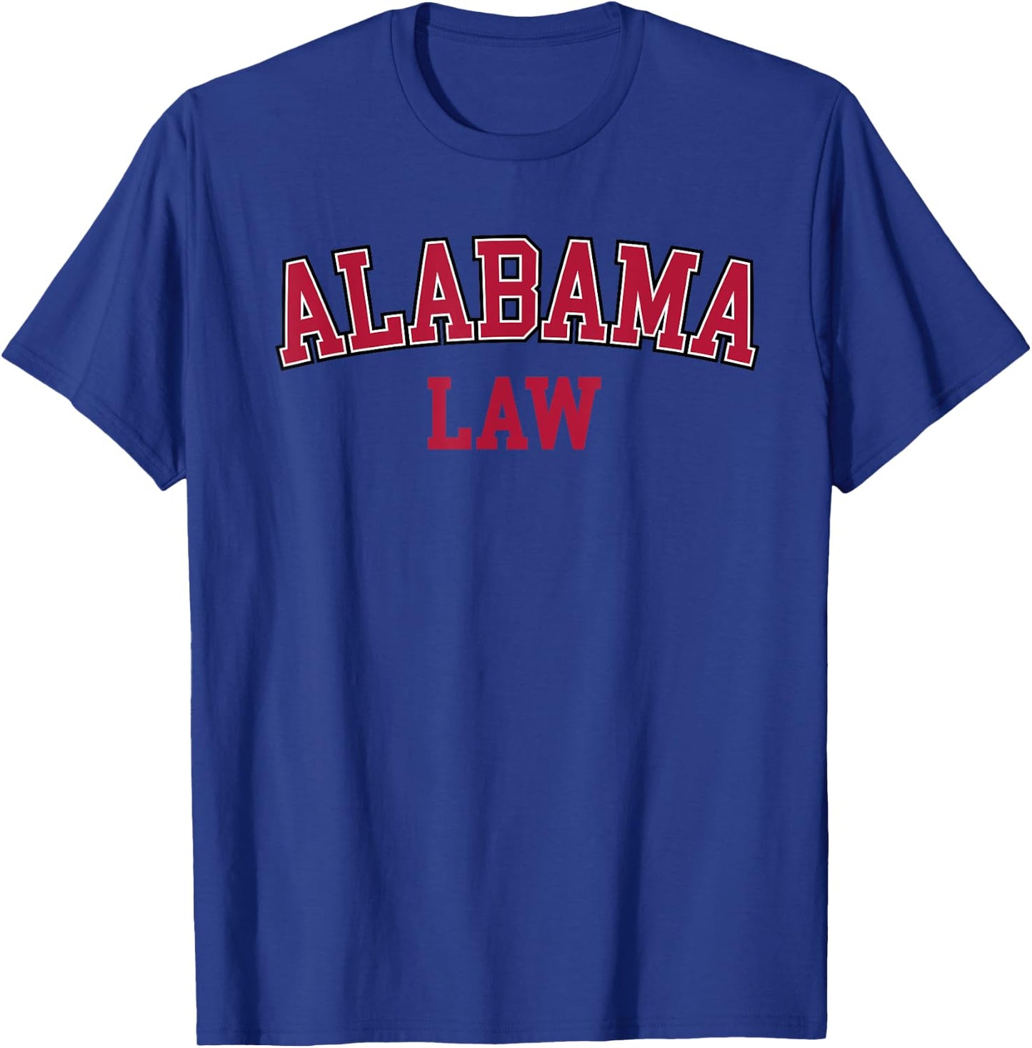 United States Attorneys Alabama Law Graduate Gift Lawyer College T-Shirt - T-Shirt | Royal