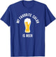 My favourite colour is beer - funny beer drinking T-Shirt - T-Shirt | Royal