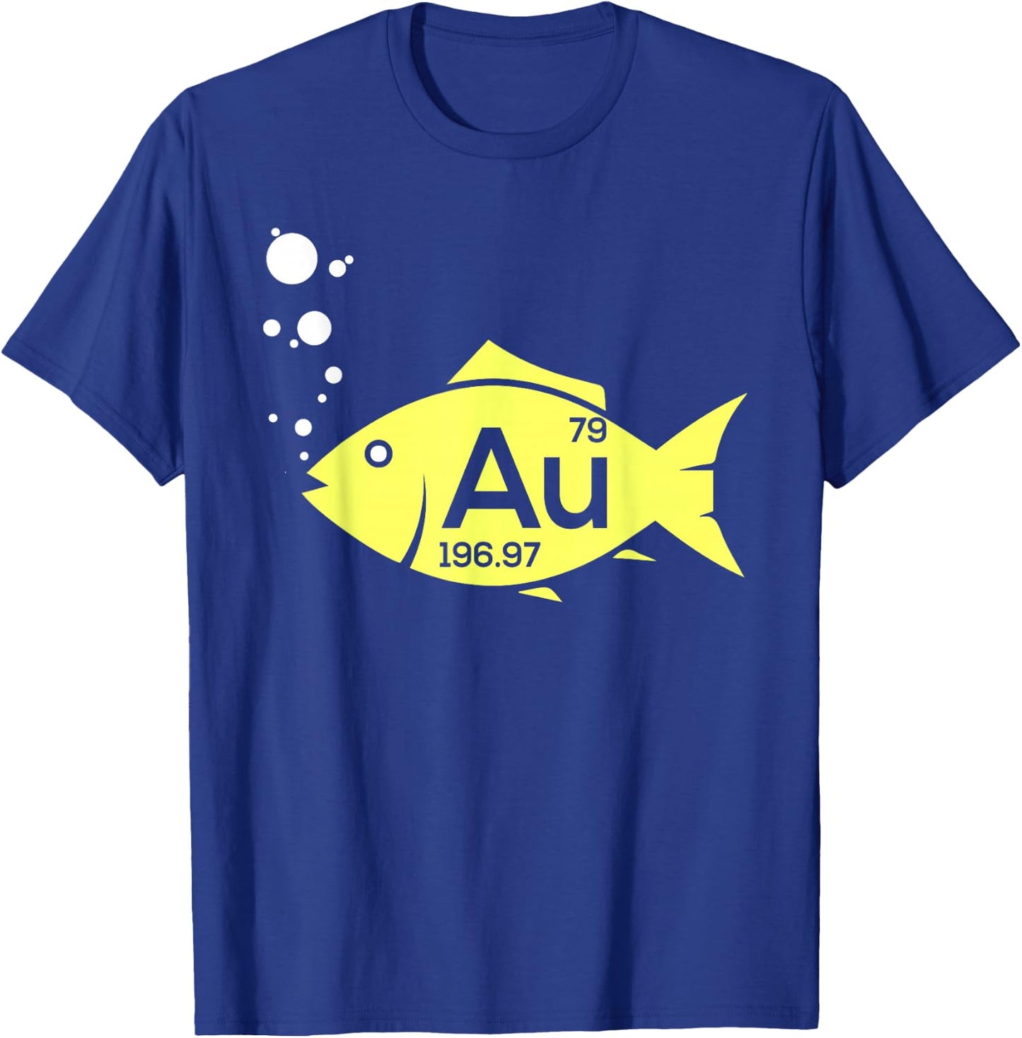 Au Goldfish Gold Metal Chemistry Pun Gift T-Shirt - T-Shirt | Royal