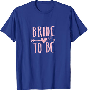 Bride To Be Shirt plus size T-Shirt - T-Shirt | Royal