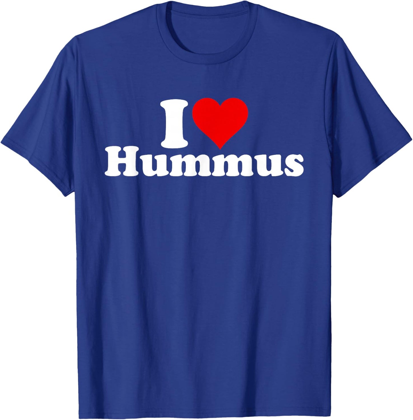 I Heart Love Hummus T-Shirt - T-Shirt | Royal