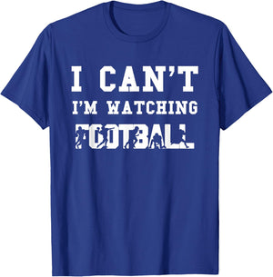Funny Football Fan Gift Men Women Kids I'm Watching Football T-Shirt - T-Shirt | Royal