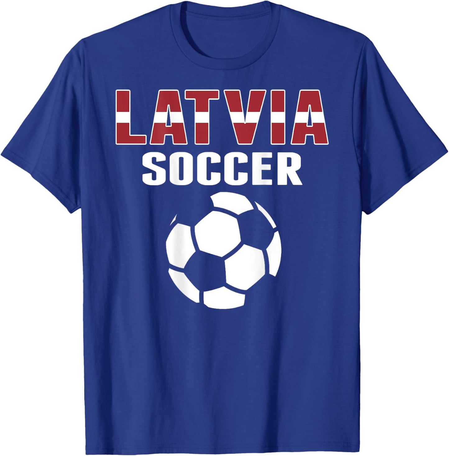 Proud Latvia Soccer Lovers Jersey - Latvian Football Fans T-Shirt - T-Shirt | Royal