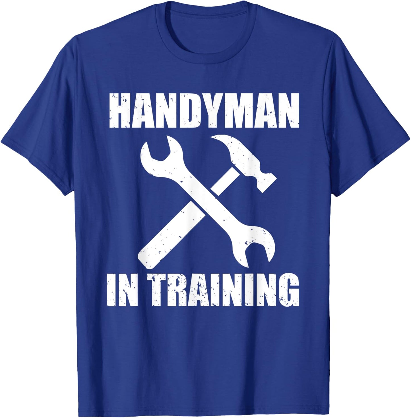 Funny Handyman In Training Design DIY Lover T-Shirt - T-Shirt | Royal