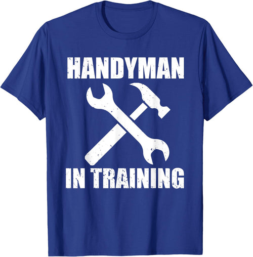 Funny Handyman In Training Design DIY Lover