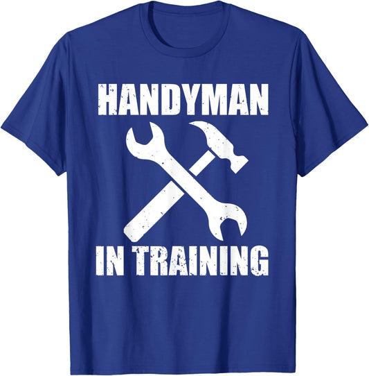 Funny Handyman In Training Design DIY Lover T-Shirt - T-Shirt | Royal
