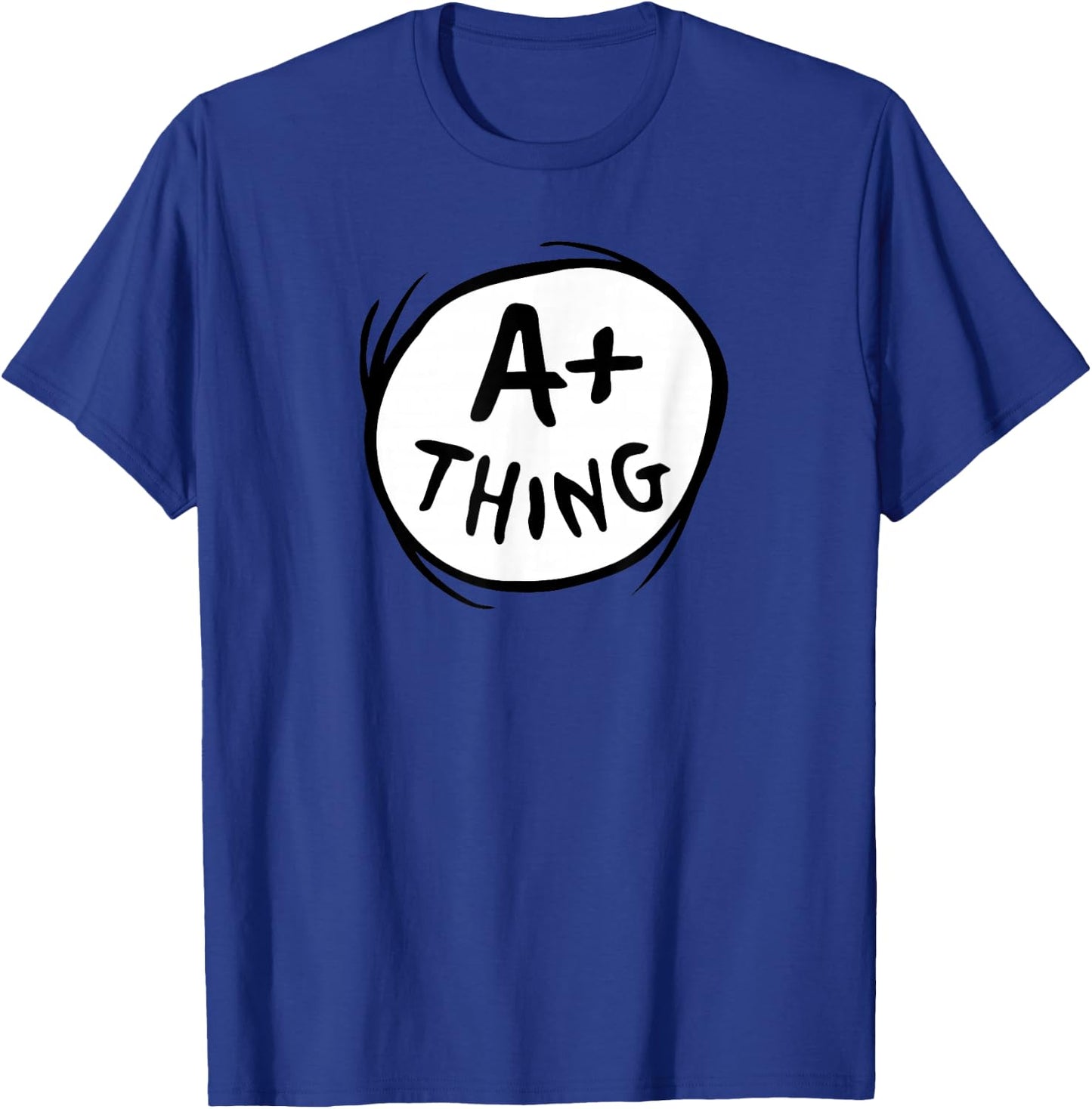 Dr. Seuss A+ Thing T-Shirt - T-Shirt | Royal
