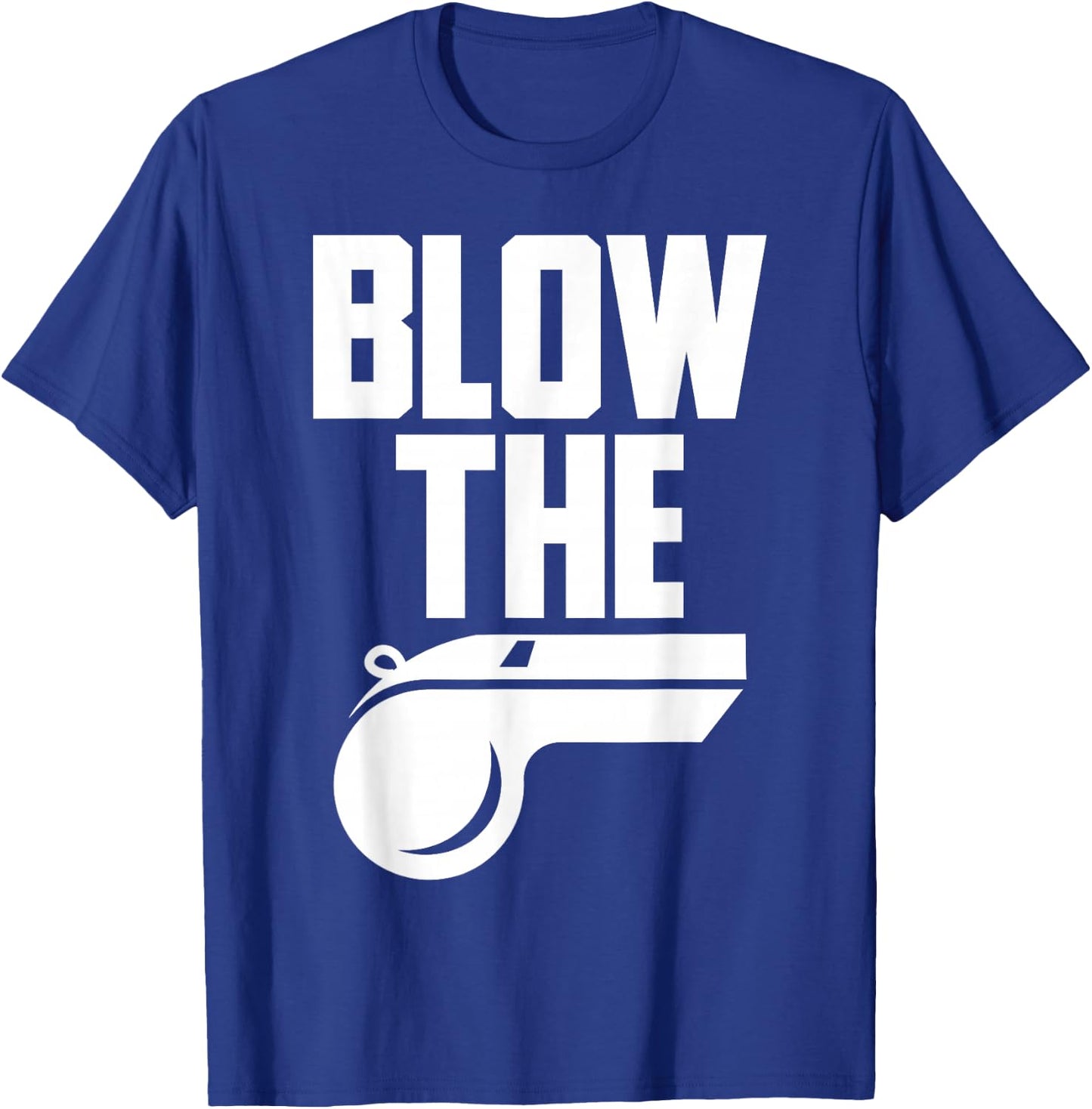 Nice Whistle Volleyball Shirt Blow The Whistle Bad Referee T-Shirt - T-Shirt | Royal