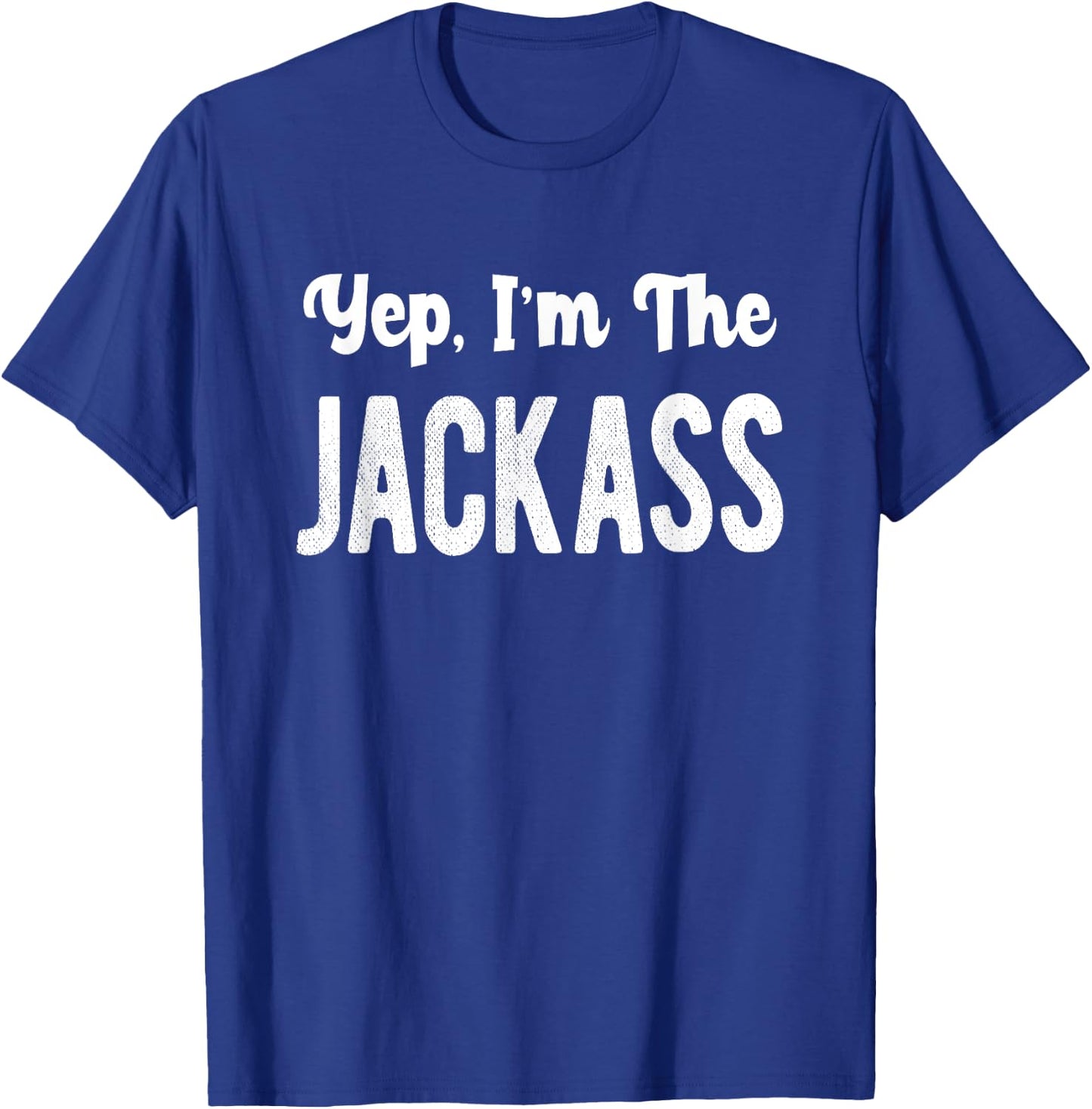 Yep I'm The Jackass Halloween Matching Couple Costume T-Shirt - T-Shirt | Royal
