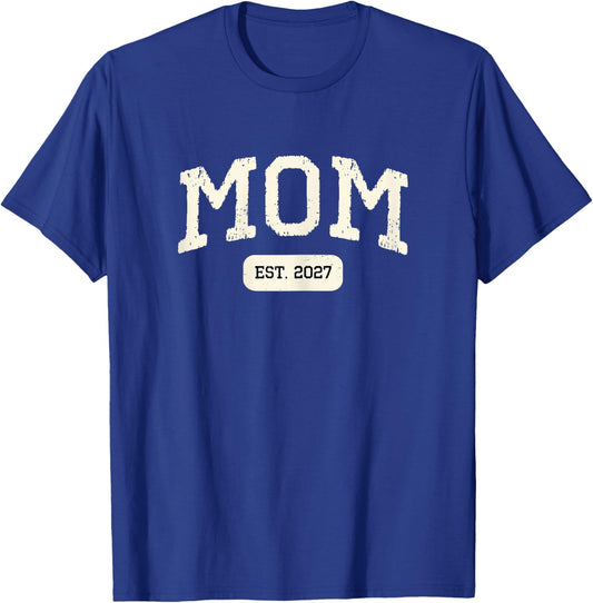 New Mom Est 2027 1st First Time Pregnancy Announcement T-Shirt - T-Shirt | Royal