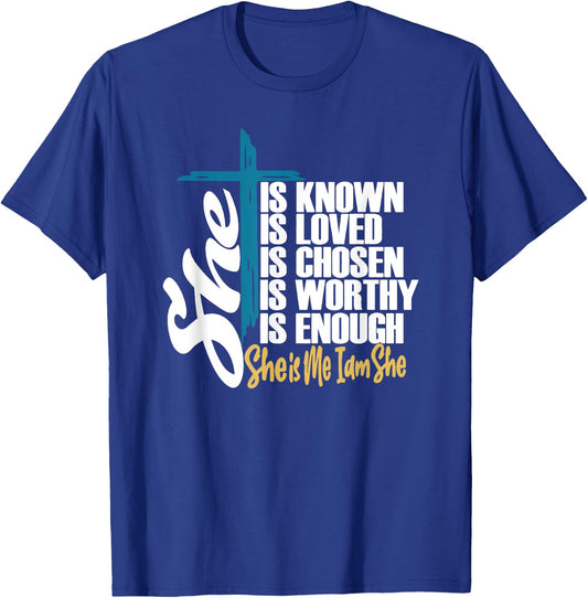 She Is Known | She Is Me I am She | Christian T-Shirt - T-Shirt | Royal