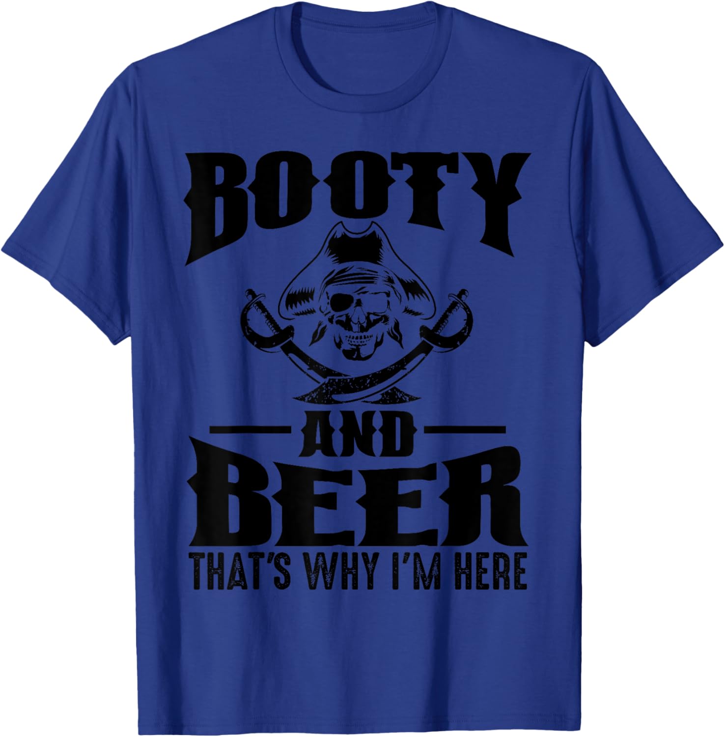 Funny Gasparilla Pirate Gift Women Cool Pirate Booty T-Shirt - T-Shirt | Royal