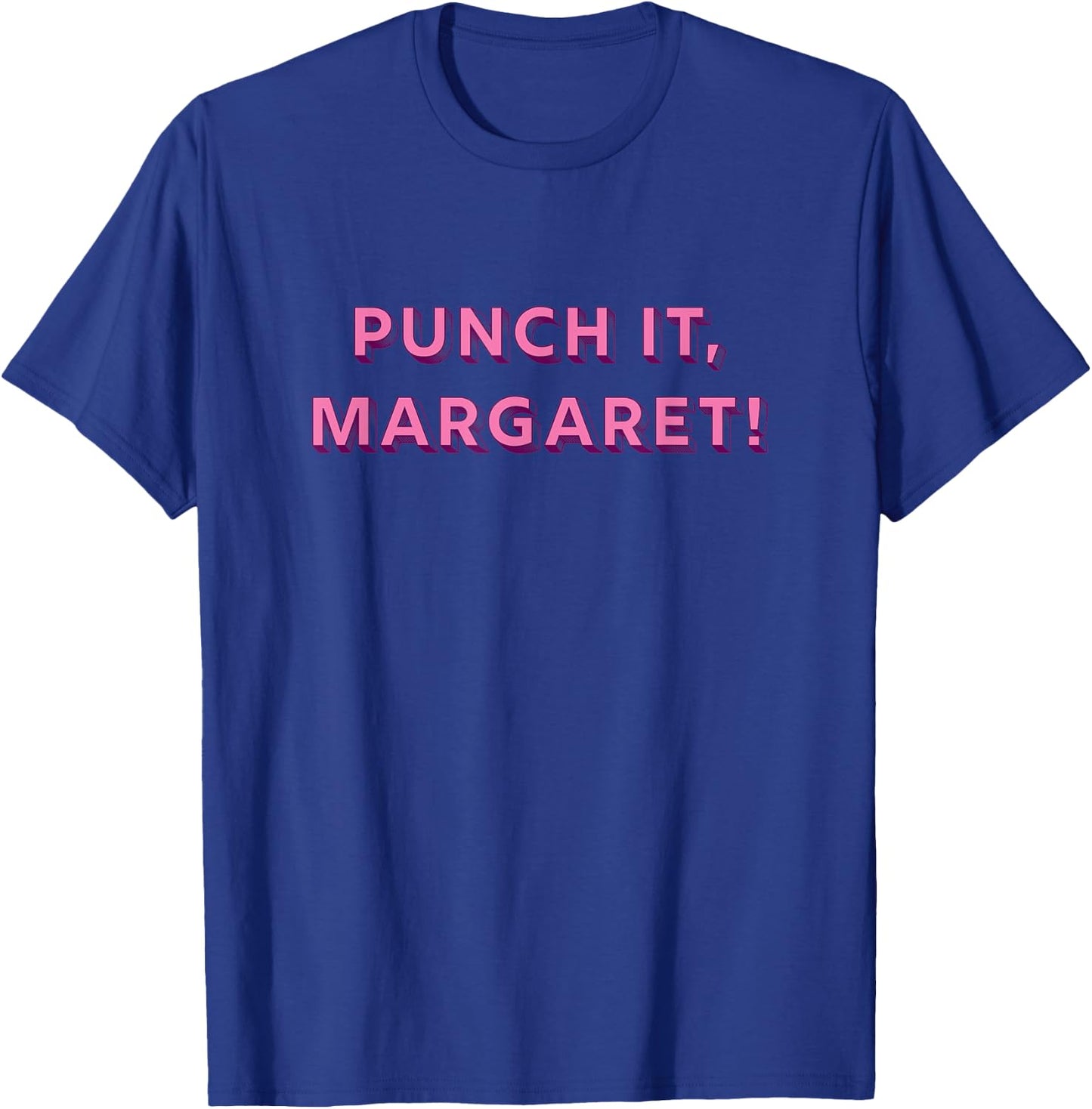 Punch it Margaret! Vintage Retro 1980's Nostalgia T-Shirt - T-Shirt | Royal