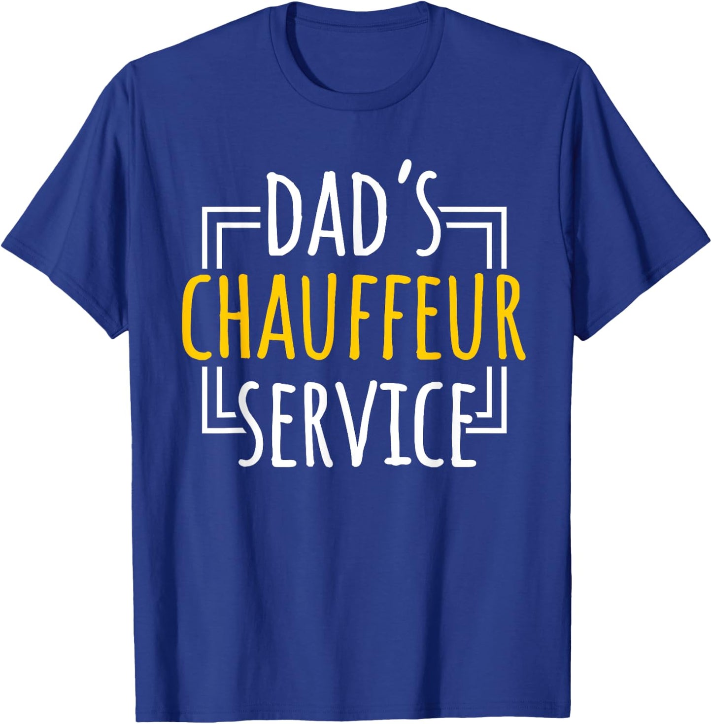 Chauffeur Dad Professional Driver Carpooler Father's Day T-Shirt - T-Shirt | Royal