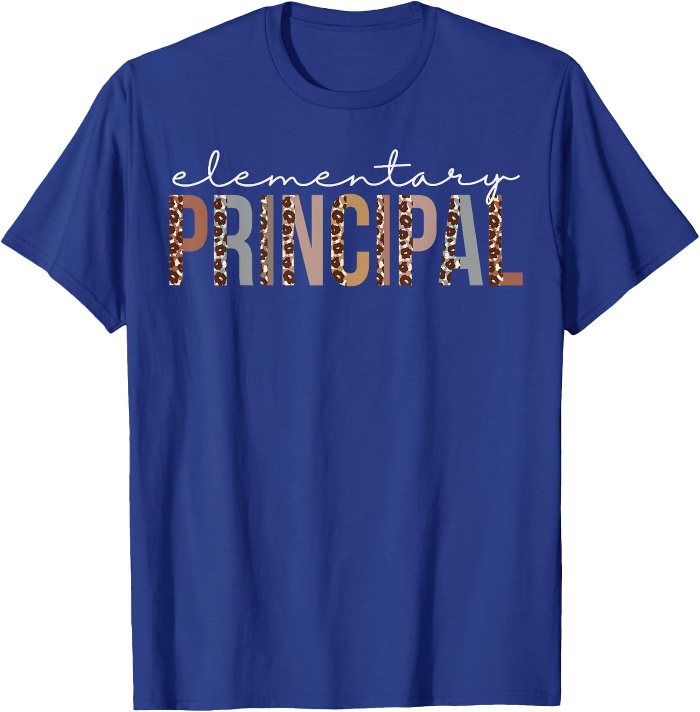 Elementary Principal Leopard Appreciation For Work T-Shirt - T-Shirt | Royal