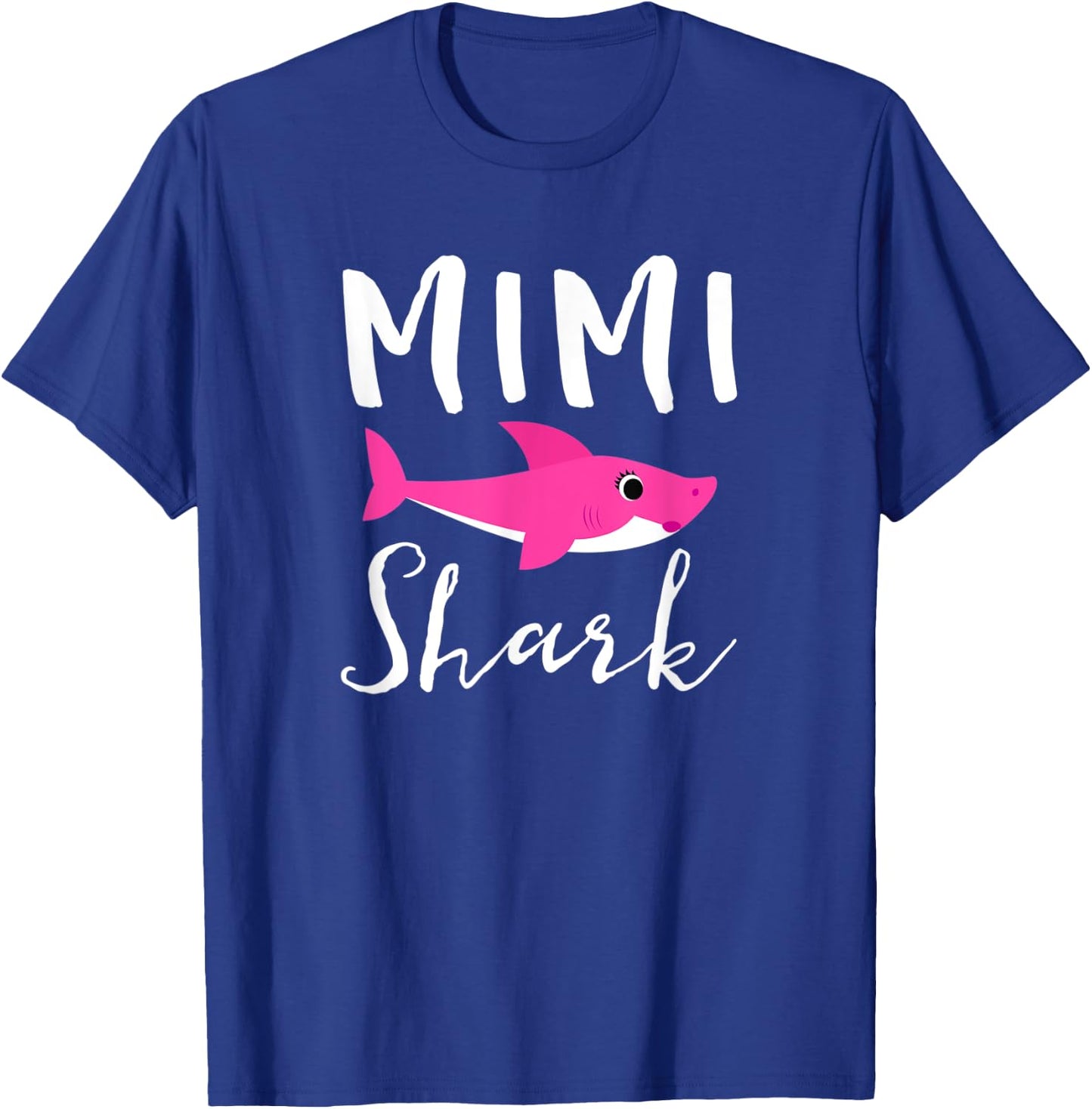 Mimi Shark Grandma Grandmother Pink Shark Graphic T-Shirt - T-Shirt | Royal