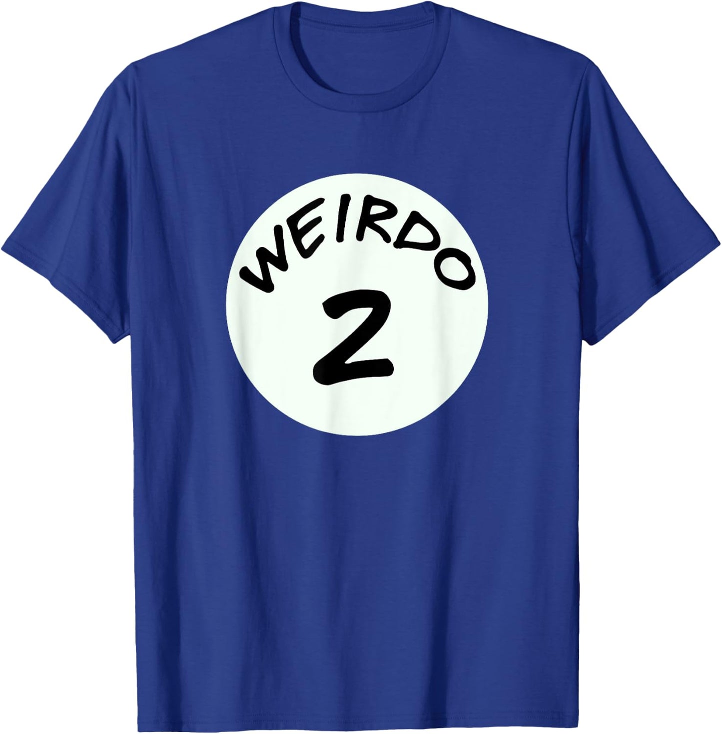 Best Friends , Weirdo 2, Matching Couples, BFF T-Shirt - T-Shirt | Royal