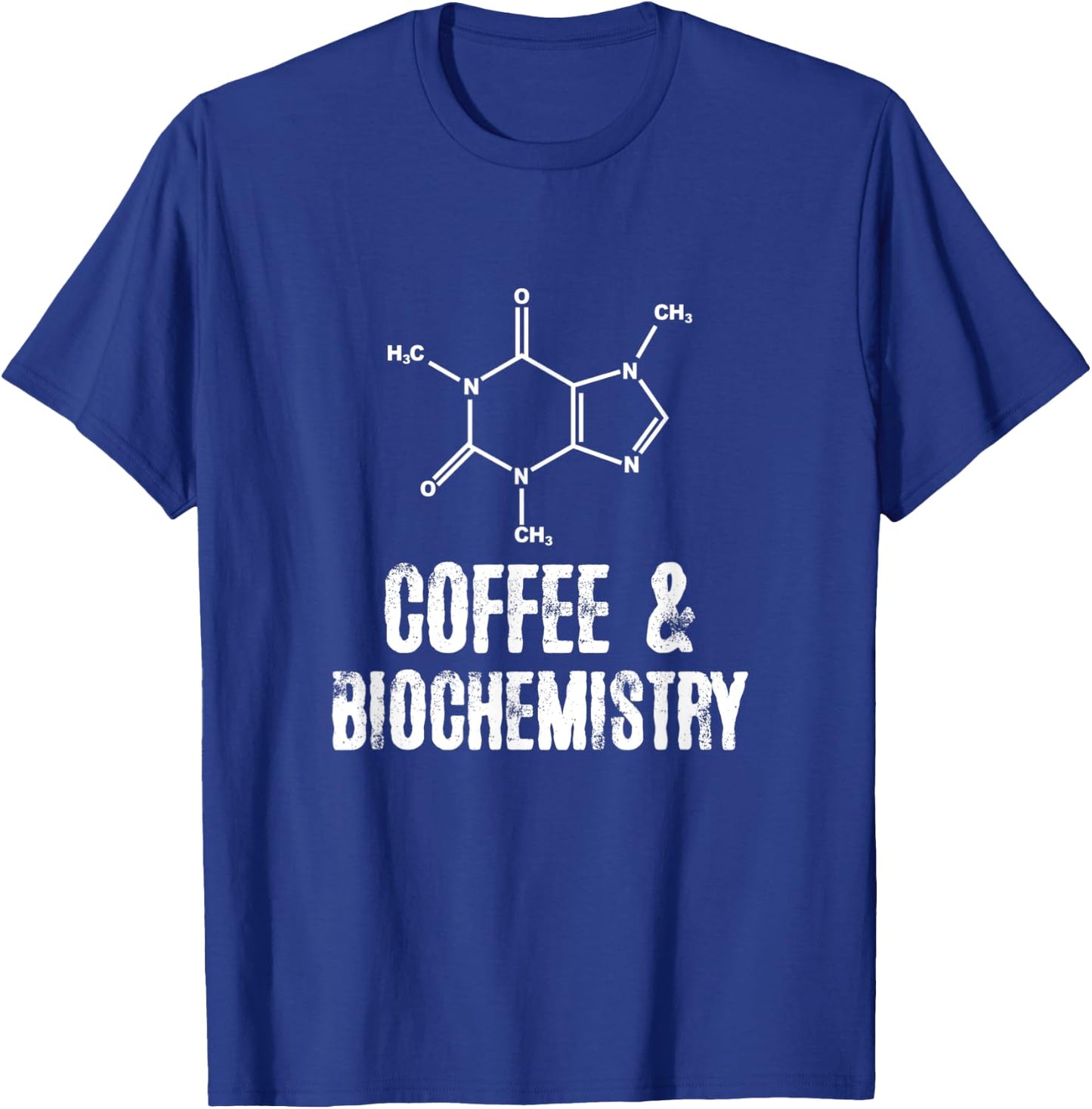 Coffee and Biochemistry T-Shirt - T-Shirt | Royal