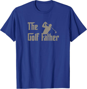 The Golf Father Funny Golfing for Golfer Dad Father's Day T-Shirt - T-Shirt | Royal