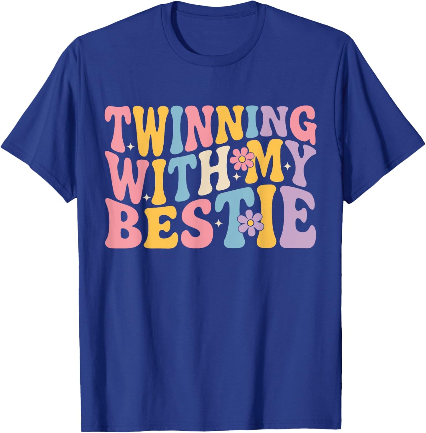 Cute Friends Twinning With My Bestie Spirit Week Girl T-Shirt - T-Shirt | Royal