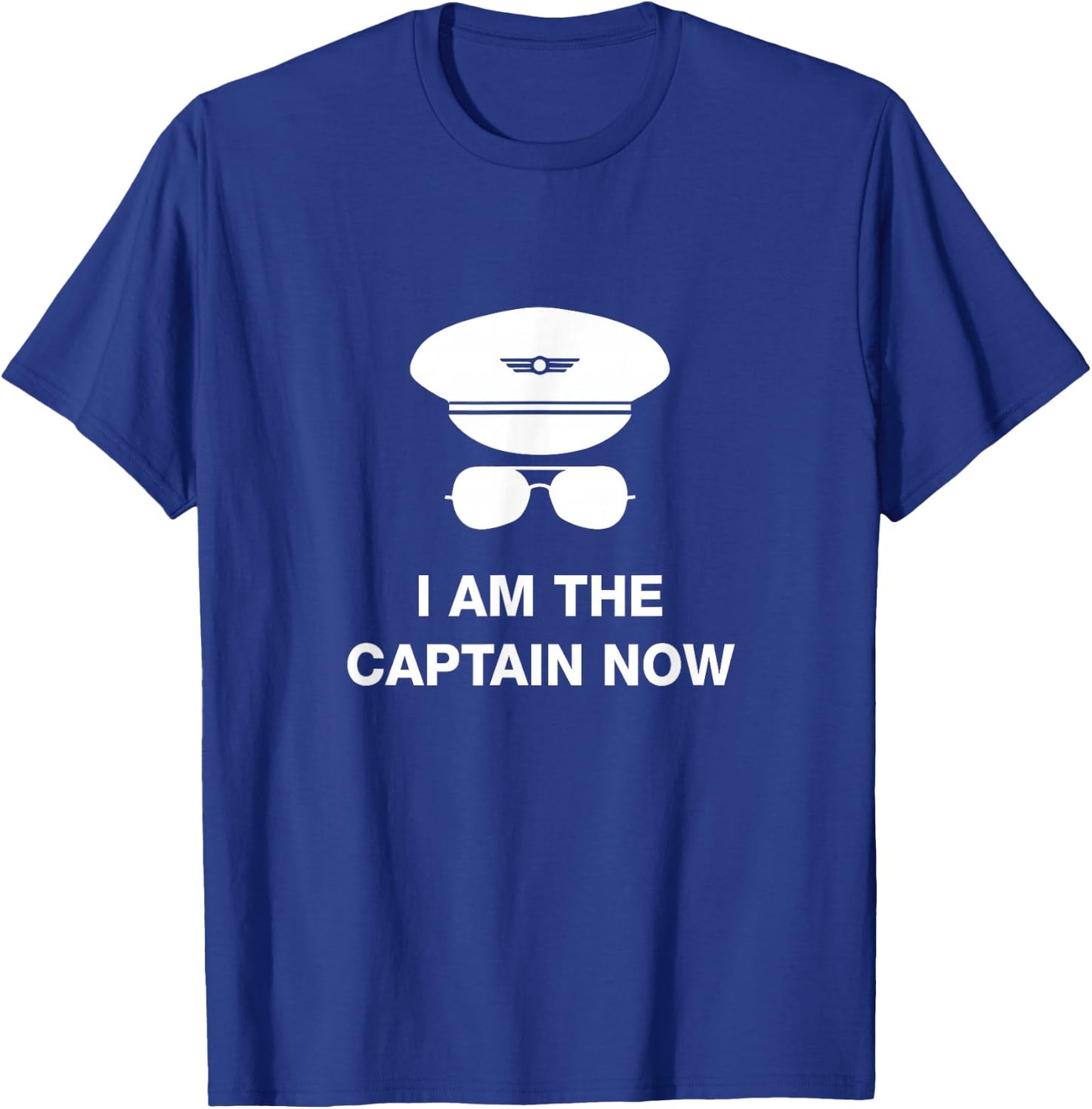 I am the Captain Now funny pilot T-Shirt - T-Shirt | Royal