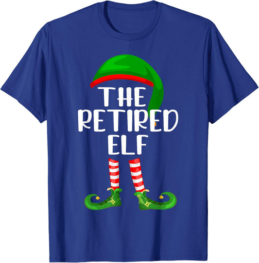 Matching Family Group Christmas The Retired Elf T-Shirt - T-Shirt | Royal