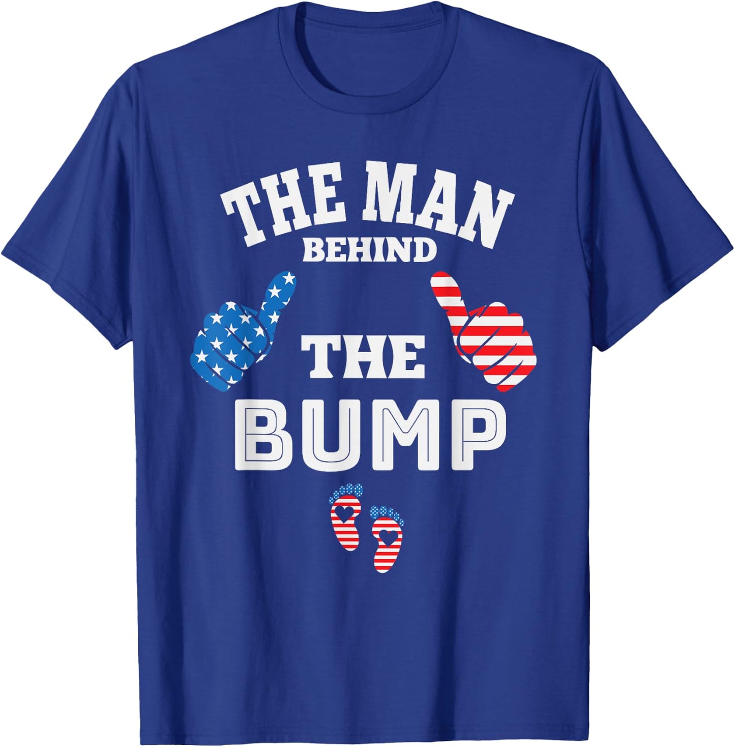 The Man Behind The Baby Bump, July 4th T-Shirt - T-Shirt | Royal