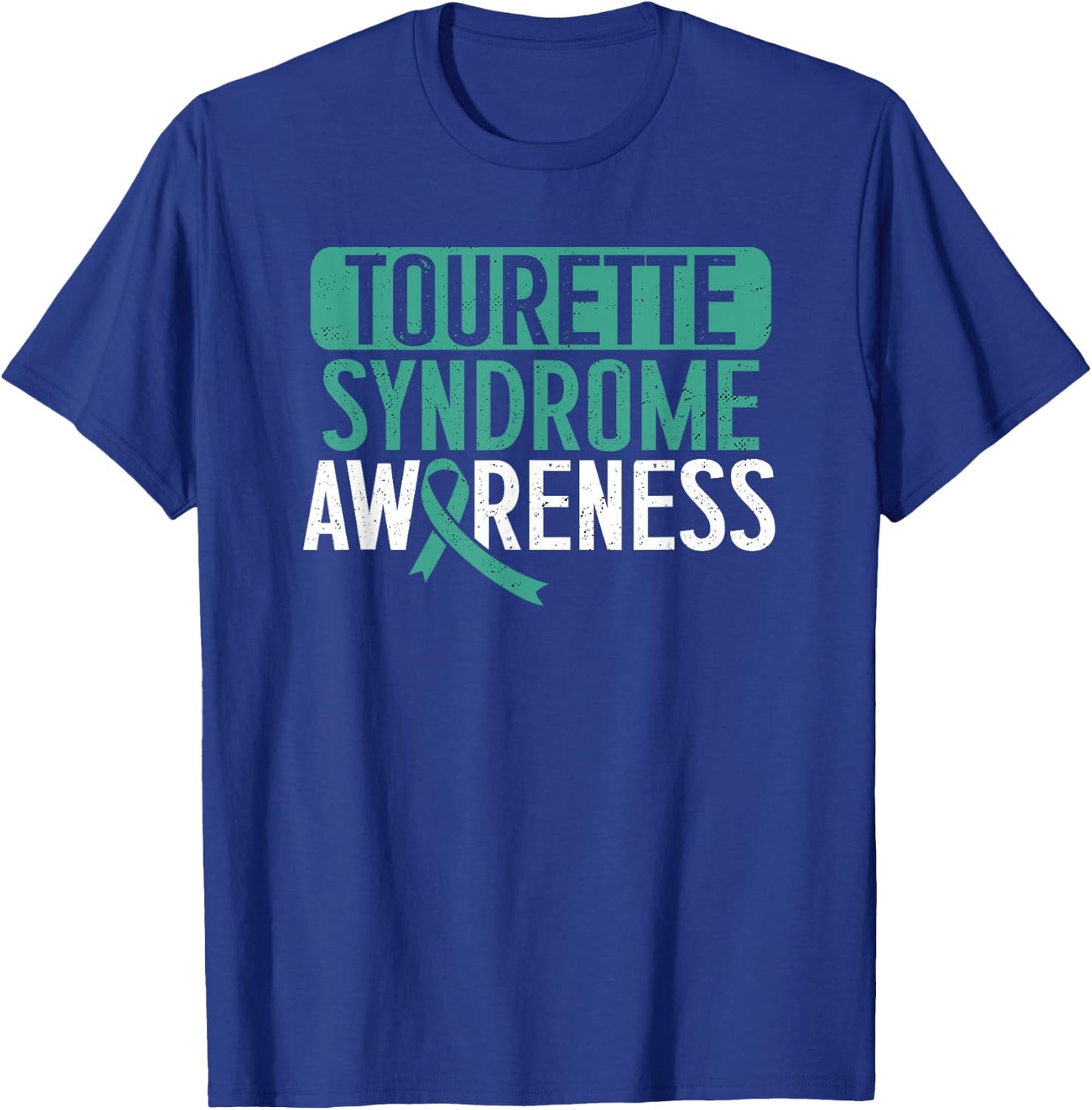 Tourette Syndrome Awareness TS Teal Ribbon Tourettes Warrior T-Shirt - T-Shirt | Royal