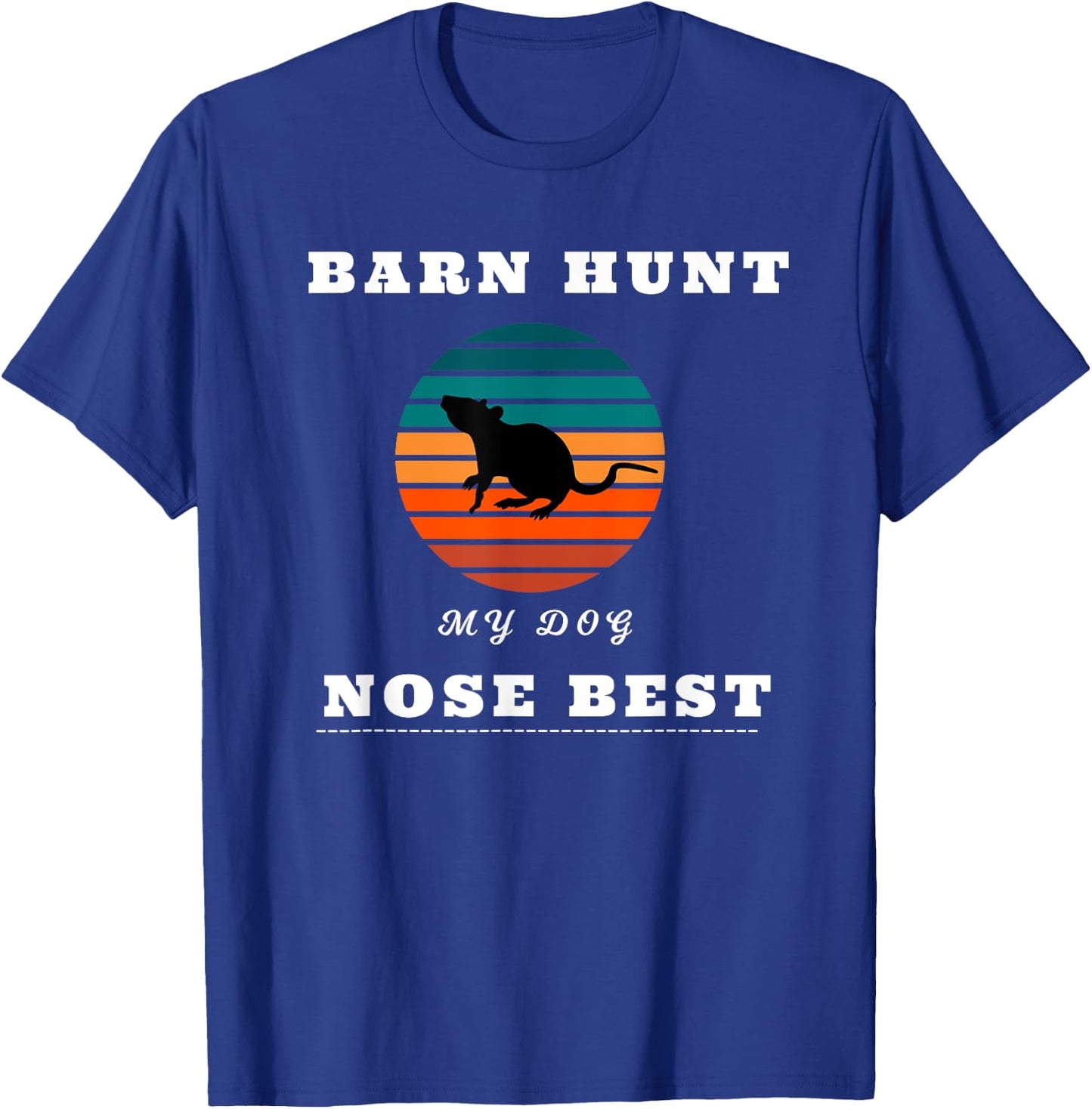 Barn Hunt Canine Rat Hunting Training Gear Teamwork T-Shirt - T-Shirt | Royal