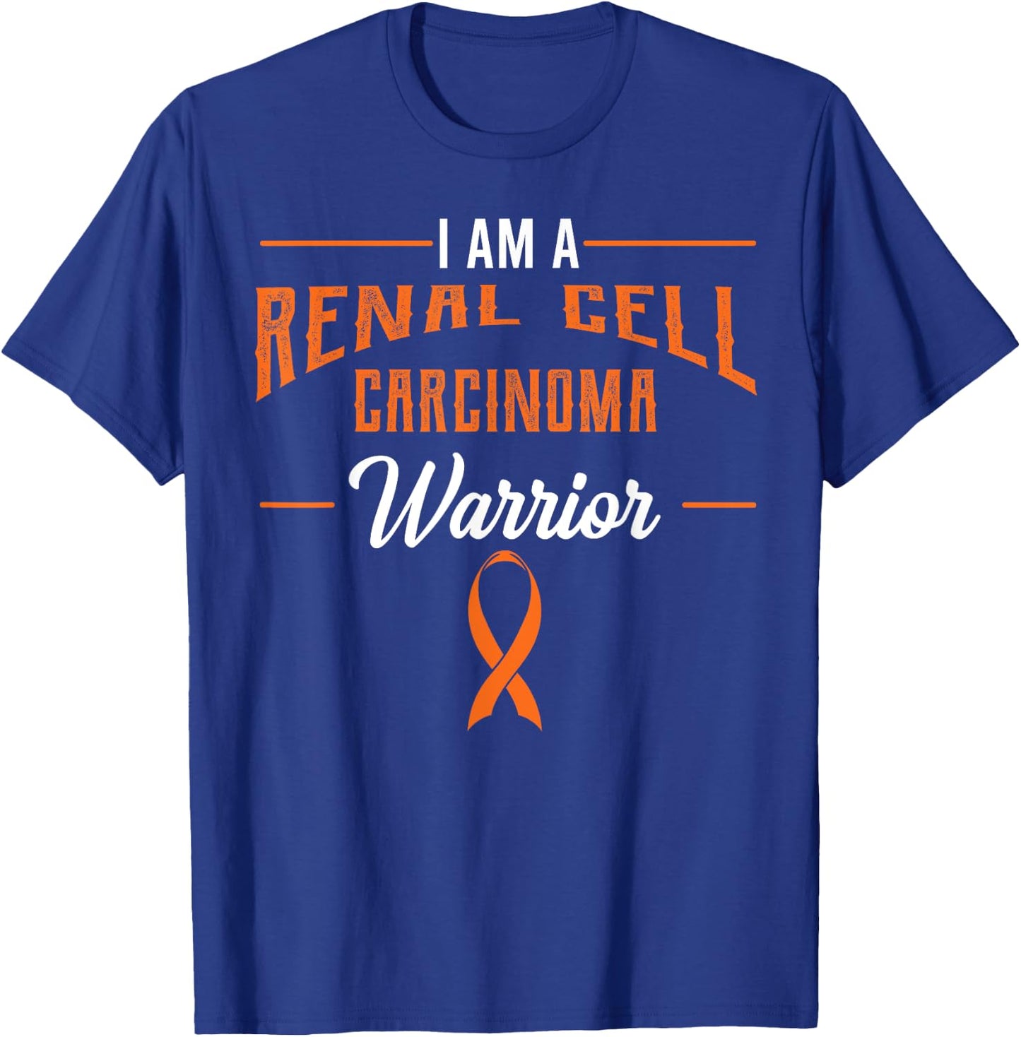 Renal Cell Carcinoma Awareness RCC Hypernephroma Warrior T-Shirt - T-Shirt | Royal