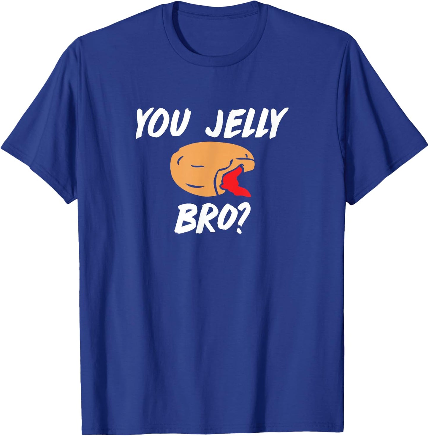 You Jelly Bro - Donut clothing T-Shirt - T-Shirt | Royal