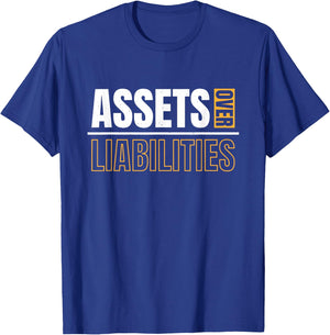Assets Over Liabilities For Accounting And Accountant T-Shirt - T-Shirt | Royal