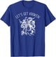 Let's Get Kraken Giant Squid Octopus Funny Pun Shirt T-Shirt - T-Shirt | Royal