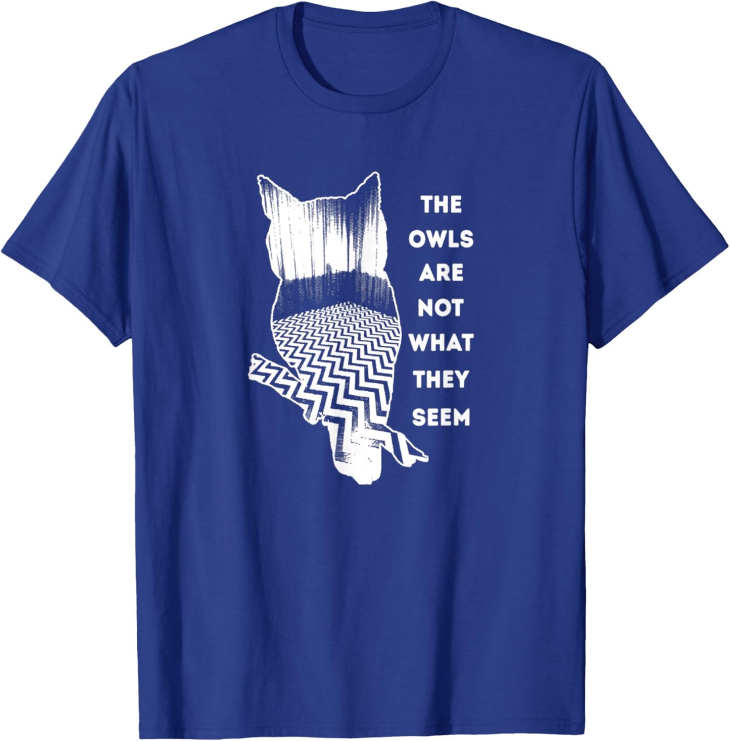 The owls are not what they seem T-Shirt - T-Shirt | Royal