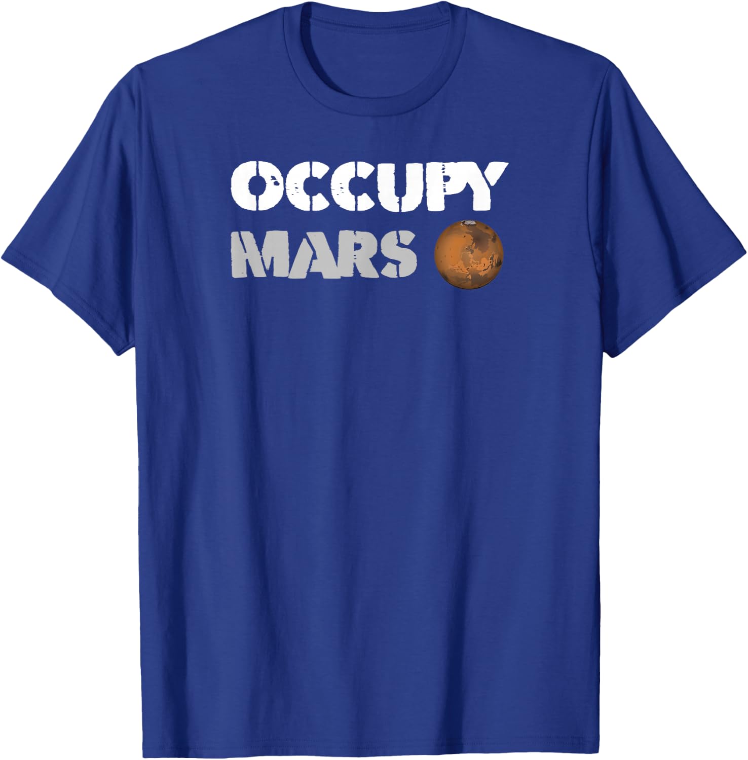 Occupy Mars Replica Science Space Nerd Genius T-Shirt - T-Shirt | Royal