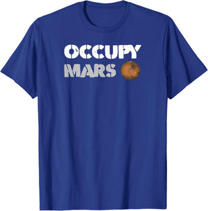 Occupy Mars Replica Science Space Nerd Genius T-Shirt - T-Shirt | Royal
