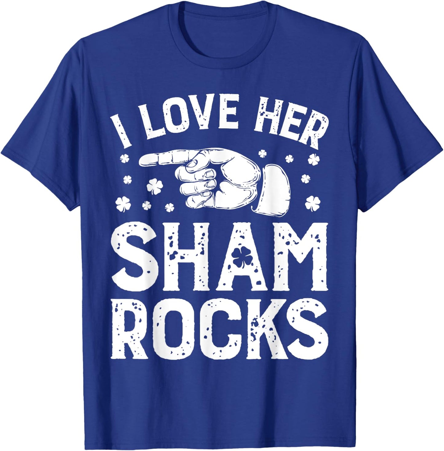 St Patricks Day Couples I Love Her Shamrocks Matching Gifts T-Shirt - T-Shirt | Royal