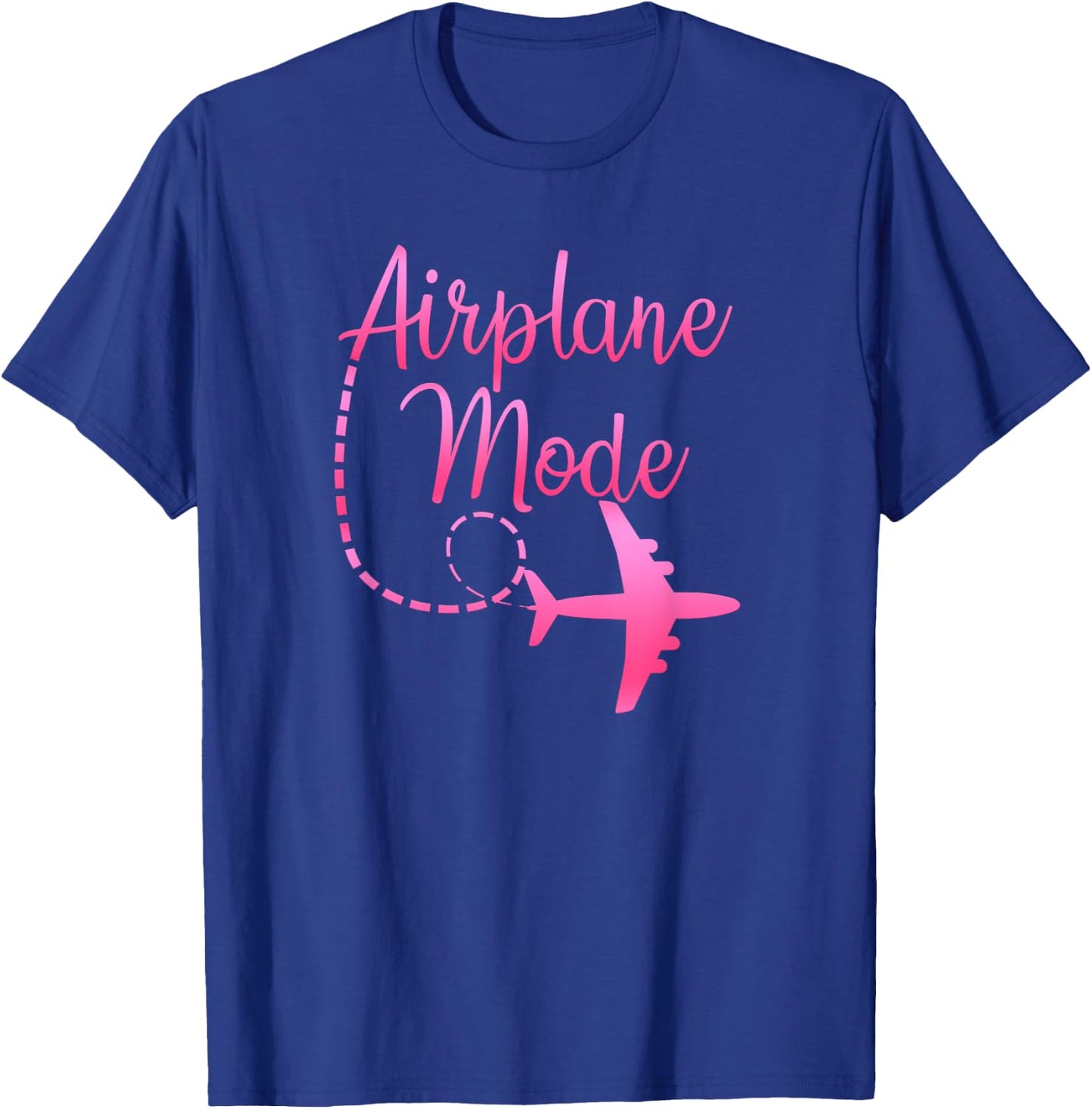 Airplane Mode Traveling Vacation For Girls & T-Shirt - T-Shirt | Royal