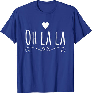 Oh la la T-Shirt - T-Shirt | Royal