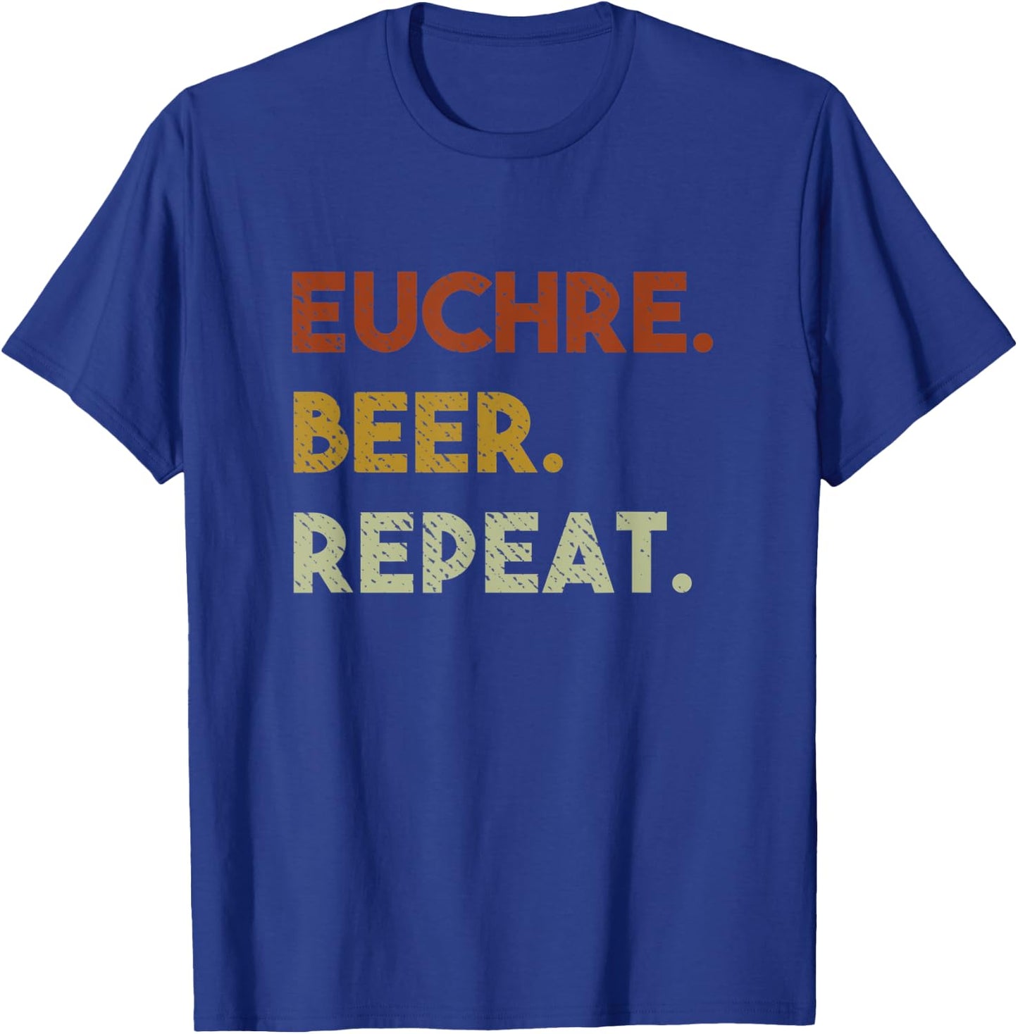 Euchre Beer Repeat Funny Euchre T-Shirt - T-Shirt | Royal