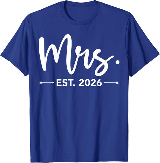 Mrs. Est. 2026 Just Married Promoted to Mr and Mrs Matching T-Shirt - T-Shirt | Royal